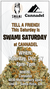 SWAMI SELECT CANNADEL DECEMBER 17TH